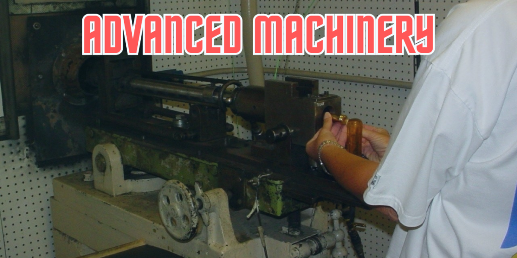 Advanced machinery